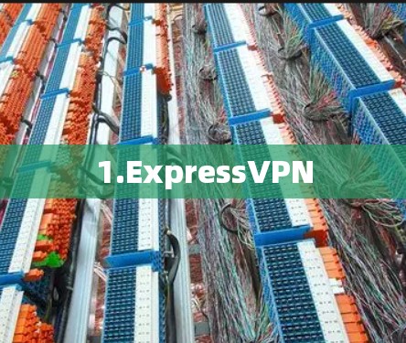 1.ExpressVPN