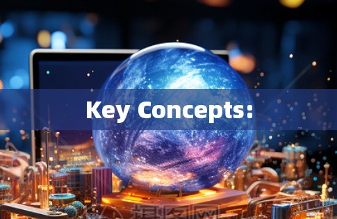 Key Concepts: